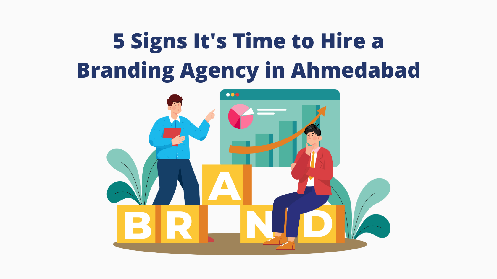 Branding Agency in Ahmedabad