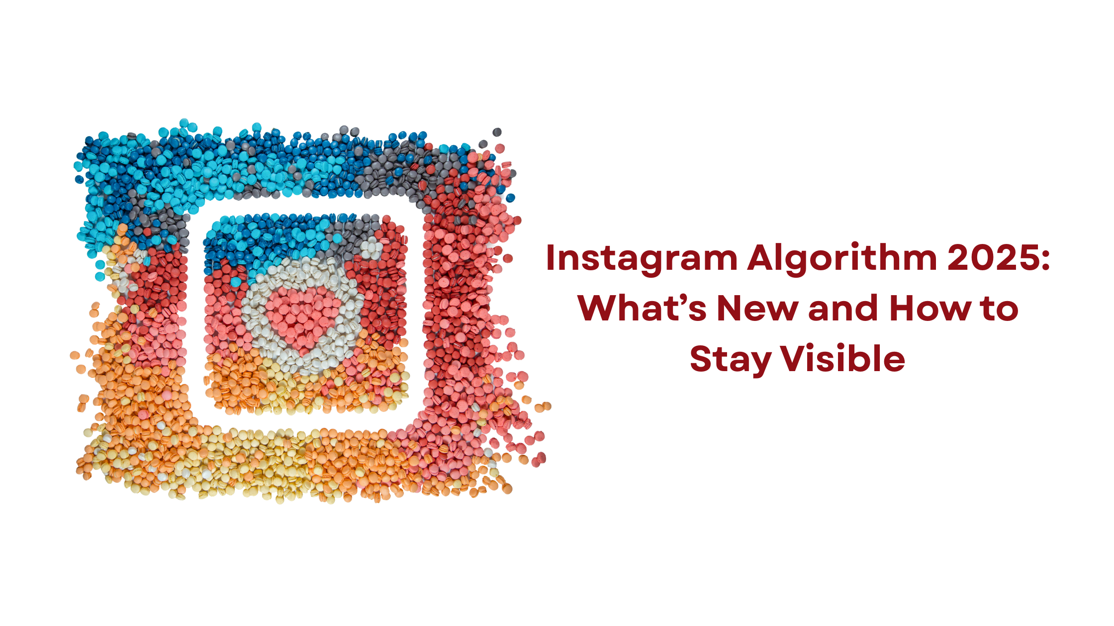 Instagram Algorithm 2025