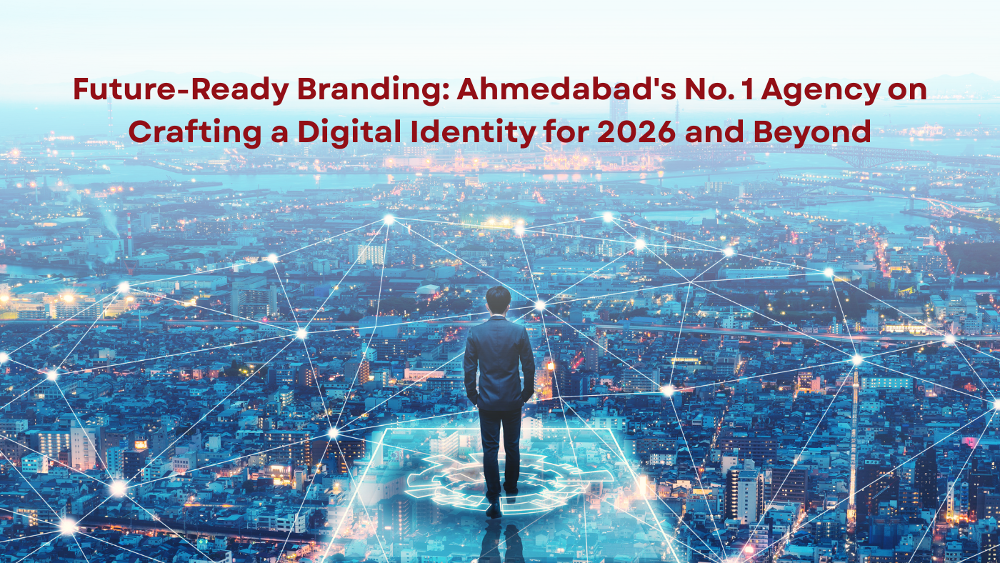 best branding agency in Ahmedabad