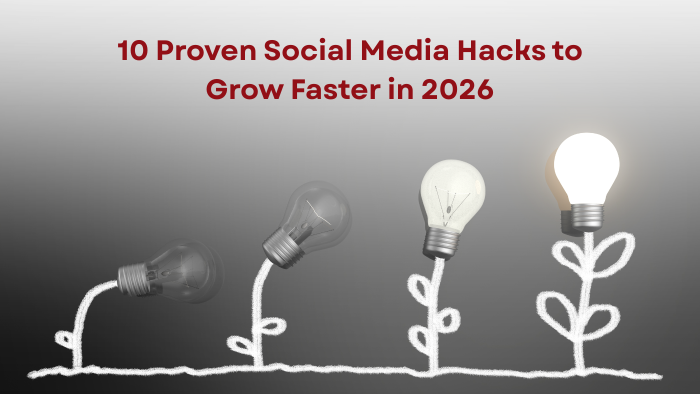 10 Proven Social Media Hacks to Grow Faster in 2026