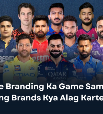 IPL Se Branding Ka Game Samjho: Winning Brands Kya Alag Karte Hai?